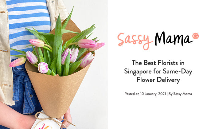 We are featured on Sassy Mama as one of the best same-day flower delivery in Singapore!